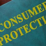 How Consumers’ Rights Are Protected Under The Consumer Protection Act- Gavel and book with the words Consumer Protection